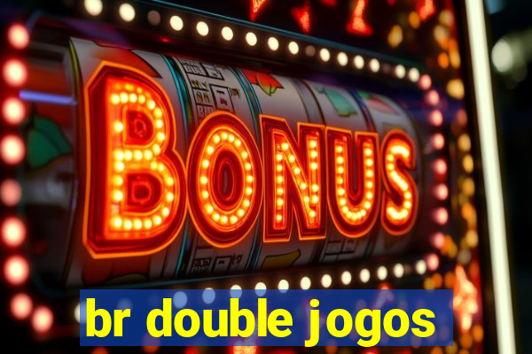 br double jogos